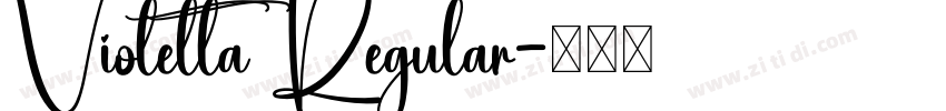 Violetta Regular字体转换